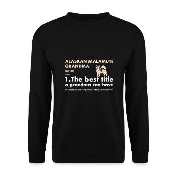 Alaskan Malamute Grandma Definition - Unisex Sweatshirt - black - Front - Alina (178cm) & Michal (187cm)