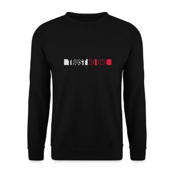 trust no one quote - Unisex Sweatshirt - black - Front - Alina (178cm) & Michal (187cm)