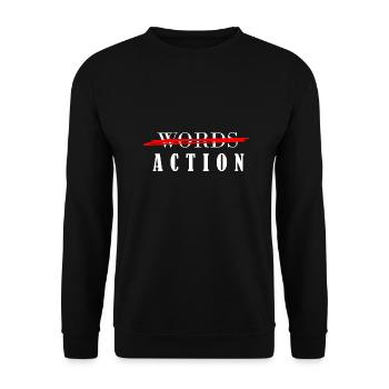 Less words, more deeds - Unisex Sweatshirt - black - Front - Alina (178cm) & Michal (187cm)