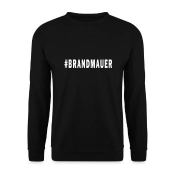 Brandmauer weiße Schrift - Unisex Pullover - Schwarz - Vorne - Alina (178cm) & Michal (187cm)
