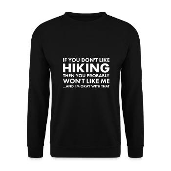Hiker If You Don't Like Hiking - Unisex Pullover - Schwarz - Vorne - Alina (178cm) & Michal (187cm)
