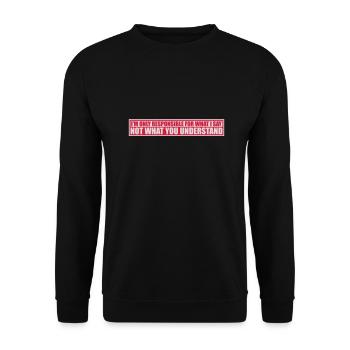 ce que je dis citation - Sweat-shirt Unisexe - noir - Devant - Alina (178cm) & Michal (187cm)