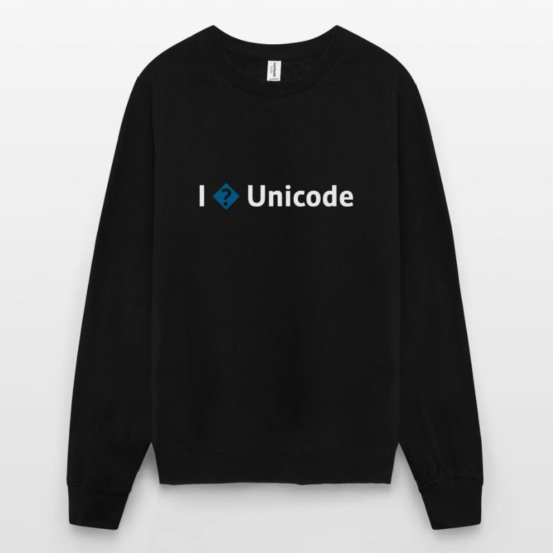 I Love Unicode / I Hate Unicode / I ? Unicode Unisex Sweatshirt