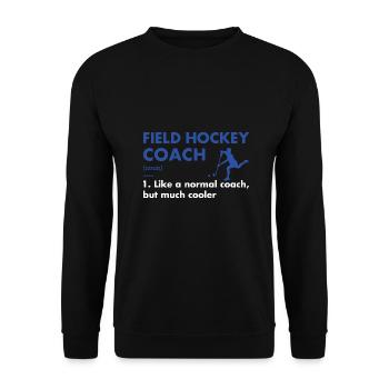 Sport Coach Definition Field Hockey - Unisex Sweatshirt - black - Front - Alina (178cm) & Michal (187cm)