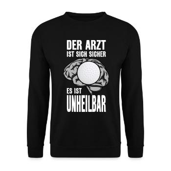 GOLF GOLFSPIELER GOLFBALL UNHEILBAR GOLFER - Unisex Pullover - Schwarz - Vorne - Alina (178cm) & Michal (187cm)