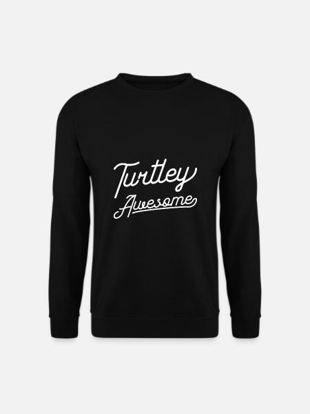 Turtley Awesome - Unisex Sweatshirt - black