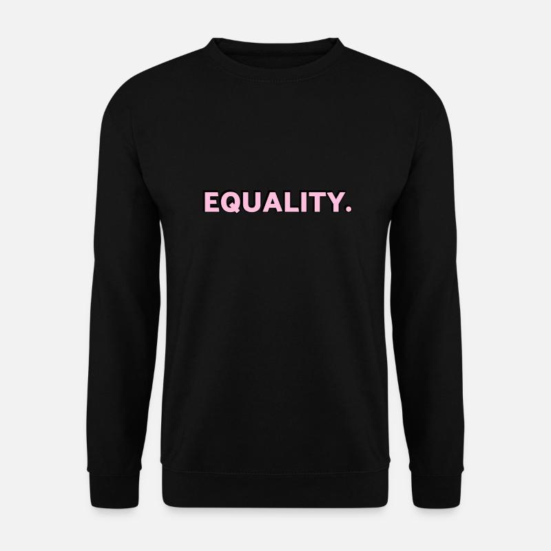 GLEICHHEIT rosa Text LGBTQ Pride Monat - Unisex Pullover - Schwarz
