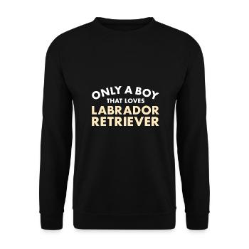 Only A Boy That Loves Labrador Retriever - Unisex Sweatshirt - black - Front - Alina (178cm) & Michal (187cm)