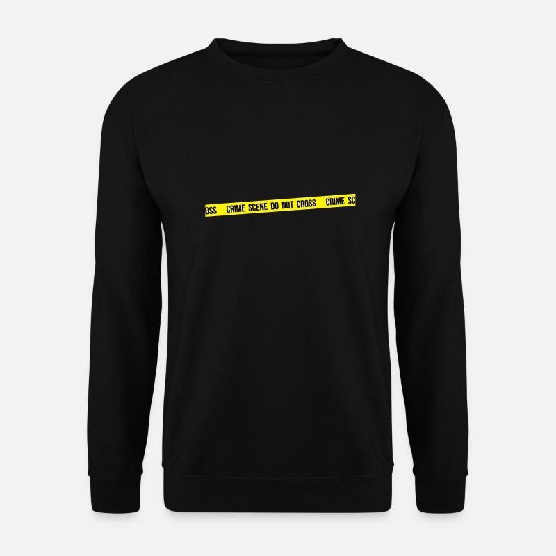 Crime scene do not cross - Sweat-shirt Unisexe - noir