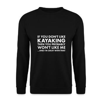Kayakiste Si vous n’aimez pas le kayak - Sweat-shirt Unisexe - noir - Devant - Alina (178cm) & Michal (187cm)