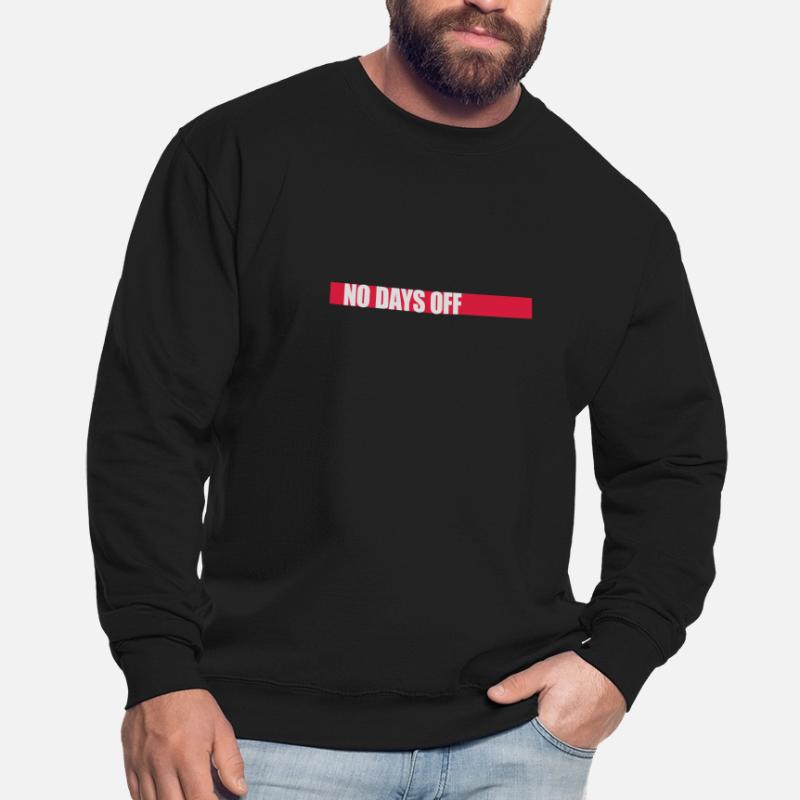 pas de jours de congé devis Sweat-shirt Unisexe