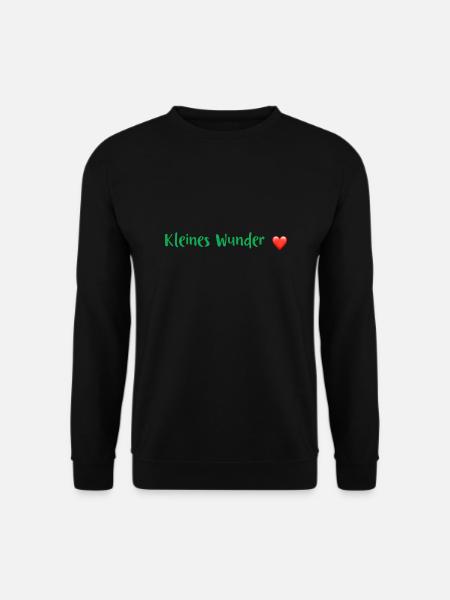 Babysprüche - kleines Wunder - Unisex Pullover - Schwarz