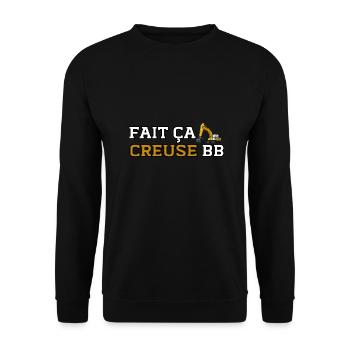 Fait ça Creuse bb humour Pelleteuse - Sweat-shirt Unisexe - noir - Devant - Alina (178cm) & Michal (187cm)