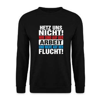 Hetz uns nicht locker bleiben Hetz mich nicht - Unisex Pullover - Schwarz - Vorne - Alina (178cm) & Michal (187cm)
