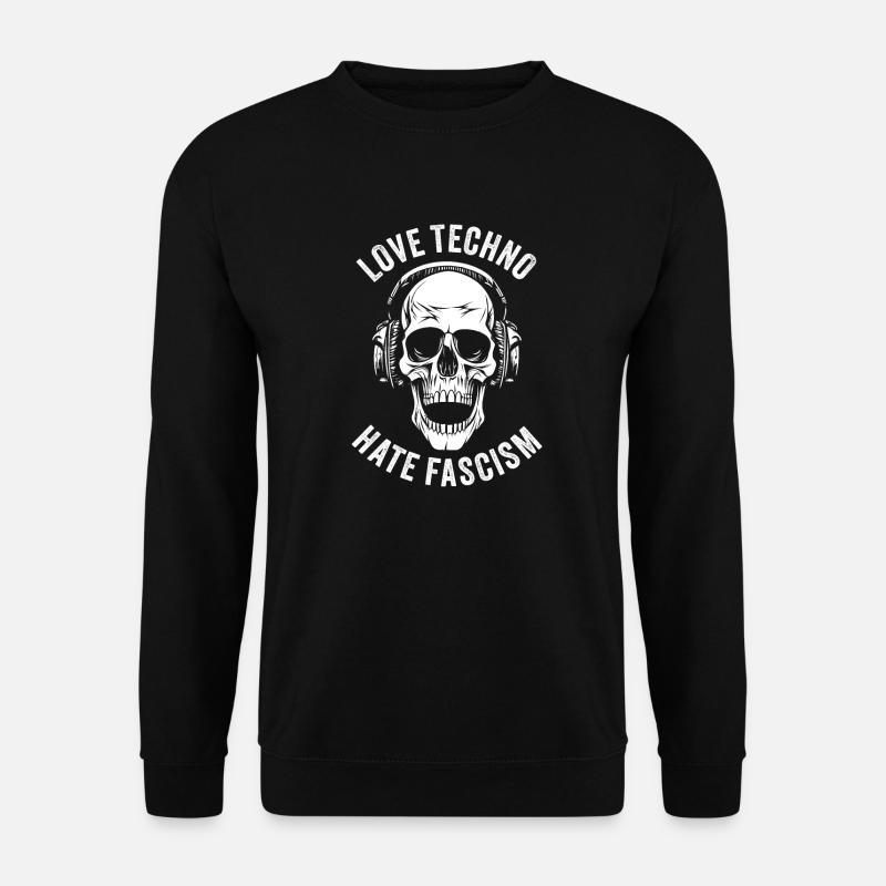 LOVE TECHNO HATE FASCISM - Unisex Pullover - Schwarz