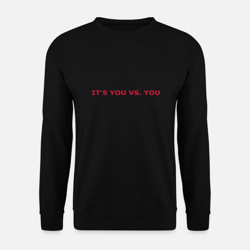 You vs. You - Unisex Sweatshirt - black