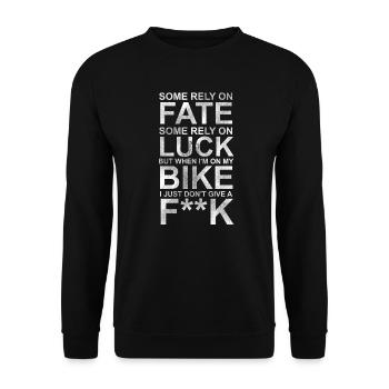 Fate Luck Bike - Biker, Motorcycle, Gift - Unisex Sweatshirt - black - Front - Alina (178cm) & Michal (187cm)