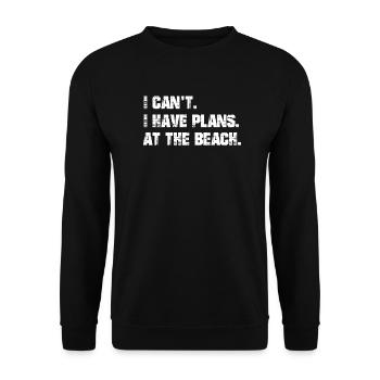 I have plans. On the beach. - Unisex Sweatshirt - black - Front - Alina (178cm) & Michal (187cm)