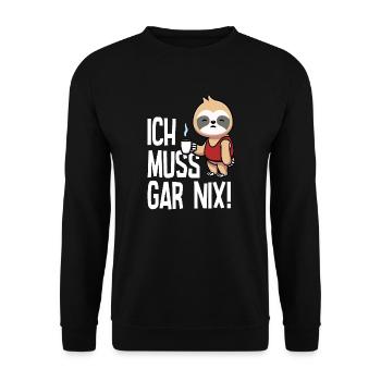Ich muss gar nix sagt das niedliche Faultier - Unisex Pullover - Schwarz - Vorne - Alina (178cm) & Michal (187cm)
