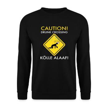 Karneval Kostüm Kölle Alaaf Köln Caution Drunk - Unisex Pullover - Schwarz - Vorne - Alina (178cm) & Michal (187cm)