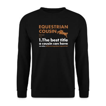 Sport Cousin Définition Équestre - Sweat-shirt Unisexe - noir - Devant - Alina (178cm) & Michal (187cm)