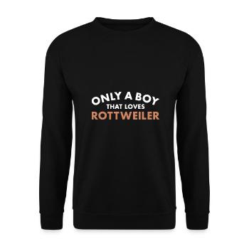 Only A Boy That Loves Rottweiler - Unisex Pullover - Schwarz - Vorne - Alina (178cm) & Michal (187cm)
