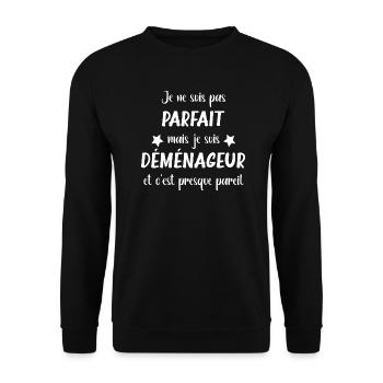 Je ne suis pas parfait mais déménageur - Sweat-shirt Unisexe - noir - Devant - Alina (178cm) & Michal (187cm)