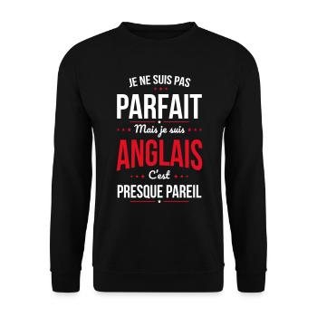 Je ne suis pas parfait mais je suis Anglais - Sweat-shirt Unisexe - noir - Devant - Alina (178cm) & Michal (187cm)