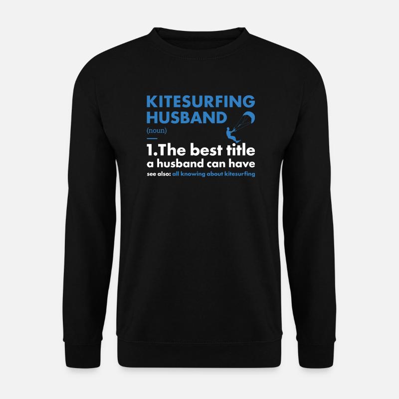 Sport Husband Kitesurfing - Unisex Pullover - Schwarz