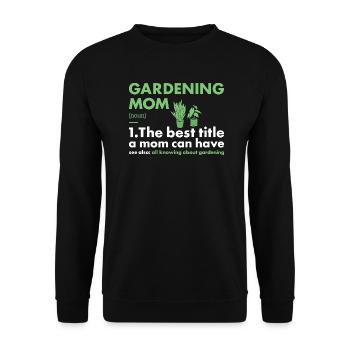 Jardinier Maman Définition Jardinage - Sweat-shirt Unisexe - noir - Devant - Alina (178cm) & Michal (187cm)