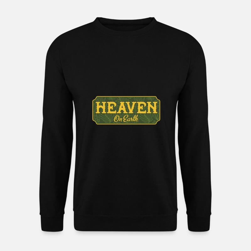 Heaven on earth - Unisex Pullover - Schwarz