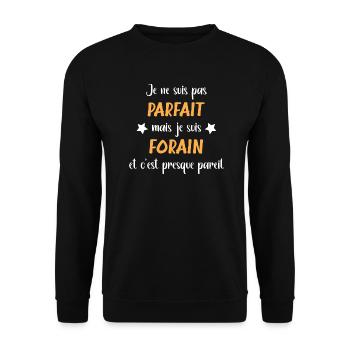 Je ne suis pas parfait mais forain - Sweat-shirt Unisexe - noir - Devant - Alina (178cm) & Michal (187cm)