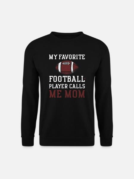My Favorite Football Player Call... - Unisex Pullover - Schwarz