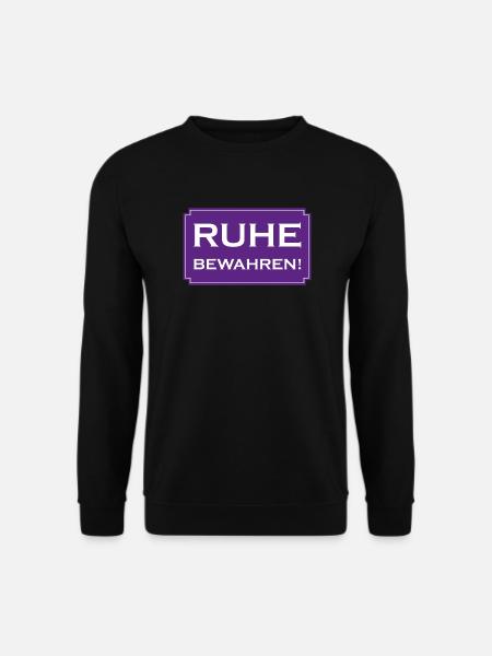 Ruhe bewahren - Unisex Pullover - Schwarz