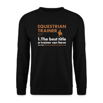 Entraîneur sportif Définition Équestre - Sweat-shirt Unisexe - noir - Devant - Alina (178cm) & Michal (187cm)