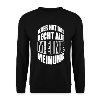Jeder hat das Recht auf meine Meinung - Unisex Pullover - Schwarz - Vorne - Alina (178cm) & Michal (187cm)