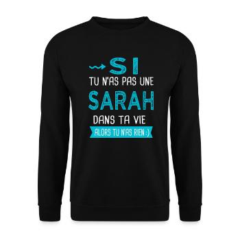 Sarah Si tu n as pas une sarah - Sweat-shirt Unisexe - noir - Devant - Alina (178cm) & Michal (187cm)