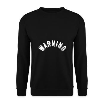 Warning - Unisex Sweatshirt - black - Front - Alina (178cm) & Michal (187cm)