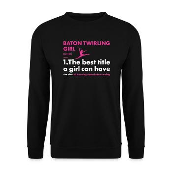 Baton Twirler Girl Definition Baton Twirling - Unisex Sweatshirt - black - Front - Alina (178cm) & Michal (187cm)