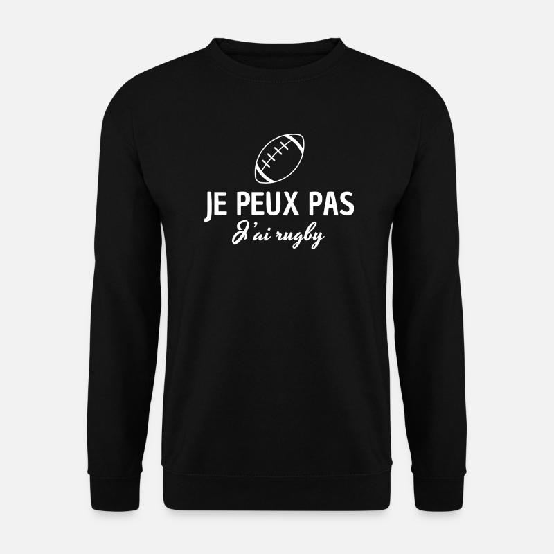 Ich kann nicht, ich habe Rugby - Unisex Pullover - Schwarz