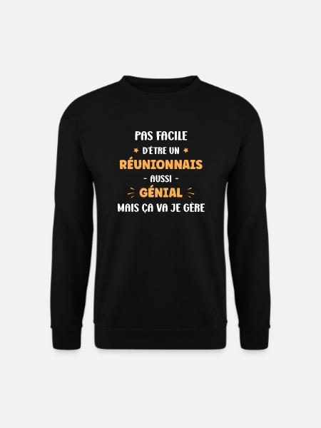 réunionnais génial - Sweat-shirt Unisexe - noir