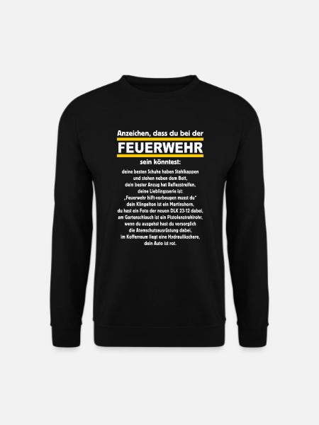 FWD - Anzeichen dass du bei der Feuerwehr sein - Unisex Pullover - Schwarz