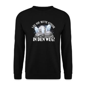 Steine in den Weg - Geologe Petrologie Geologie - Unisex Pullover - Schwarz - Vorne - Alina (178cm) & Michal (187cm)
