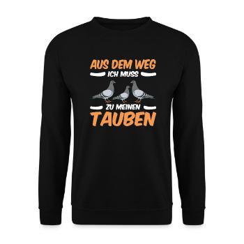 Aus dem Weg ich muss zu meinen Tauben - Unisex Pullover - Schwarz - Vorne - Alina (178cm) & Michal (187cm)