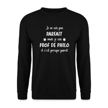Pas parfait mais je suis prof de philo - Sweat-shirt Unisexe - noir - Devant - Alina (178cm) & Michal (187cm)