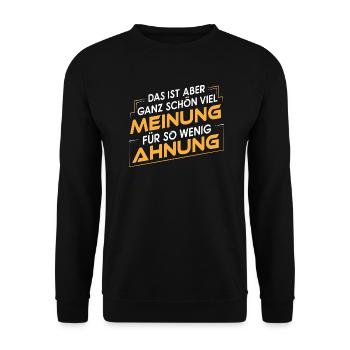Meinung > Ahnung? - Lustiger Spruch Kollege Büro - Unisex Pullover - Schwarz - Vorne - Alina (178cm) & Michal (187cm)