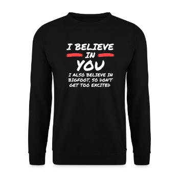 Sarcastique Je crois en toi Bigfoot - Sweat-shirt Unisexe - noir - Devant - Alina (178cm) & Michal (187cm)