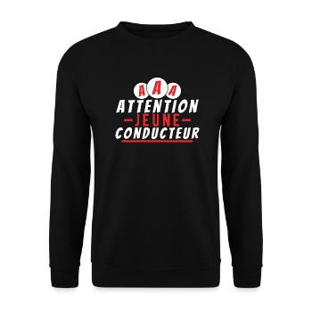 Attention jeune conducteur. t-shirt permis humour - Sweat-shirt Unisexe - noir - Devant - Alina (178cm) & Michal (187cm)