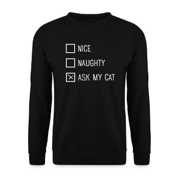 Nice, Naughty As My Cat - Christmas Xmas - Unisex Sweatshirt - black - Front - Alina (178cm) & Michal (187cm)