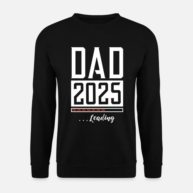 Dad 2025 Papa Loading Saying - Unisex Sweatshirt - black
